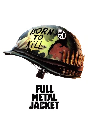 Áo Giáp Sắt  (Full Metal Jacket) [1987]