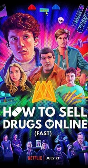 Cách buôn thuốc trên mạng (Nhanh chóng) (Phần 2) (How to Sell Drugs Online (Fast) (Season 2)) [2019]