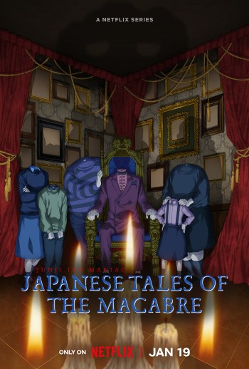 Ito Junji: Những câu chuyện rùng rợn từ Nhật Bản (Junji Ito Maniac: Japanese Tales of the Macabre) [2023]