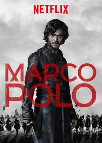 Nhà Thám Hiểm Marco Polo (Phần 1) (Marco Polo (Season 1)) [2014]