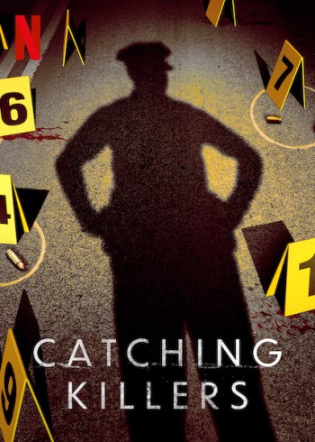 Truy bắt kẻ sát nhân (Phần 2) (Catching Killers (Season 2)) [2022]